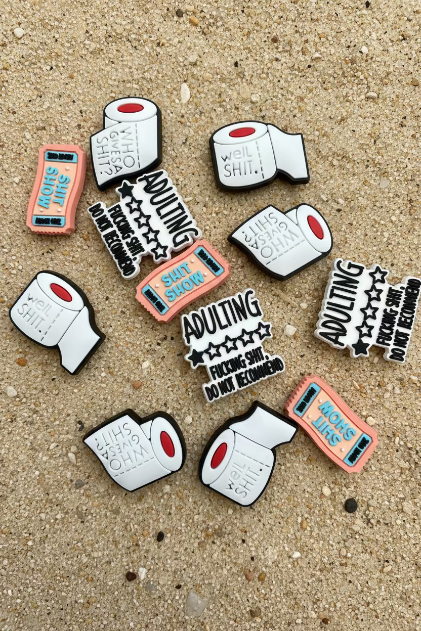 Ticket to the S**t Show, Adulting & Toilet Paper Shoe Charms