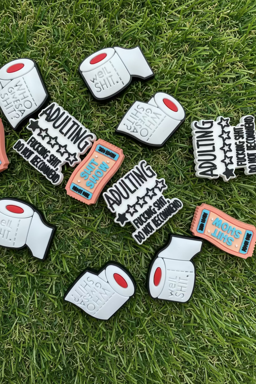 Ticket to the S**t Show, Adulting & Toilet Paper Shoe Charms